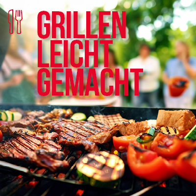 Grillieren leicht gemacht: Schlanker Grillgenuss